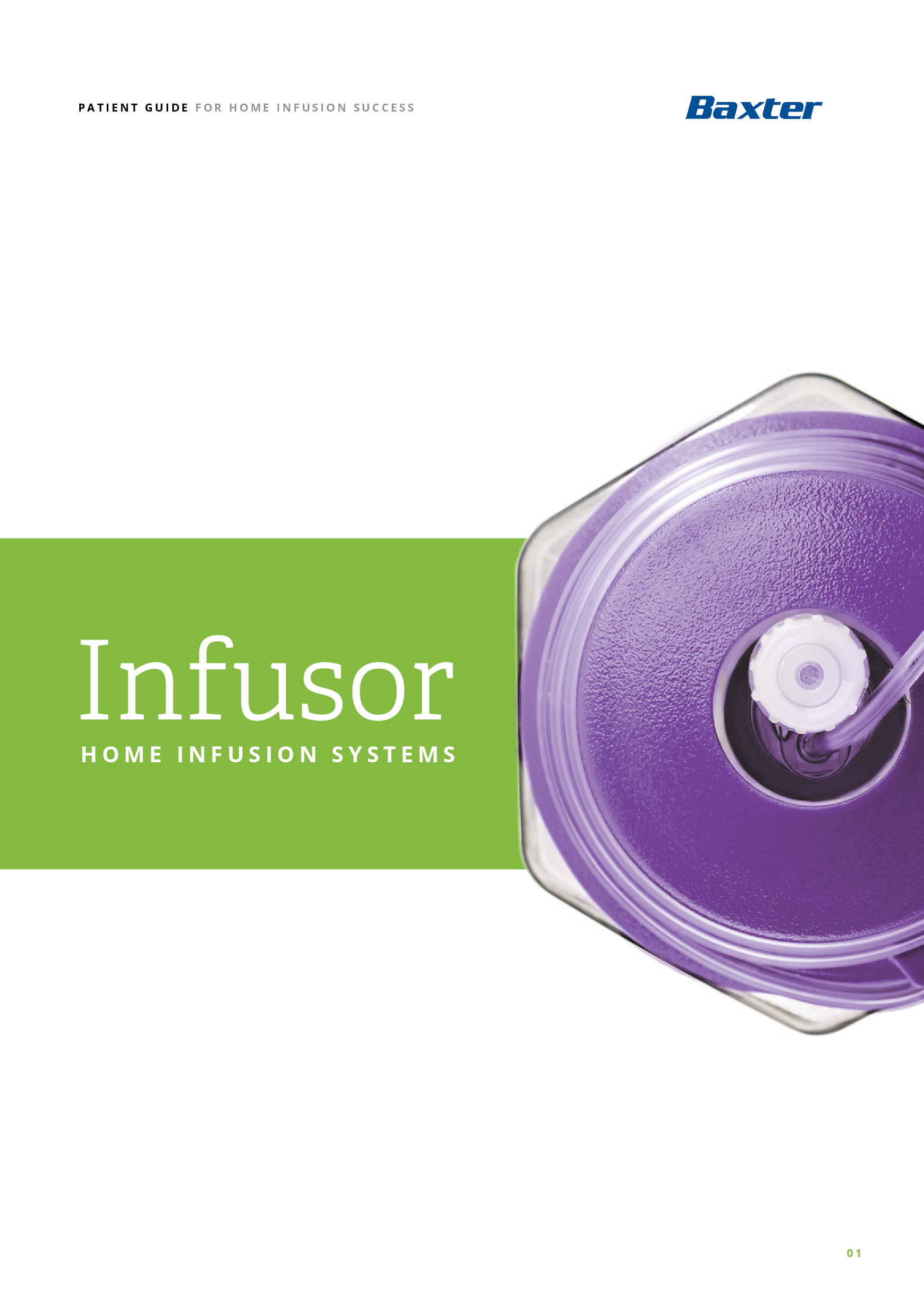 Infusor Guides